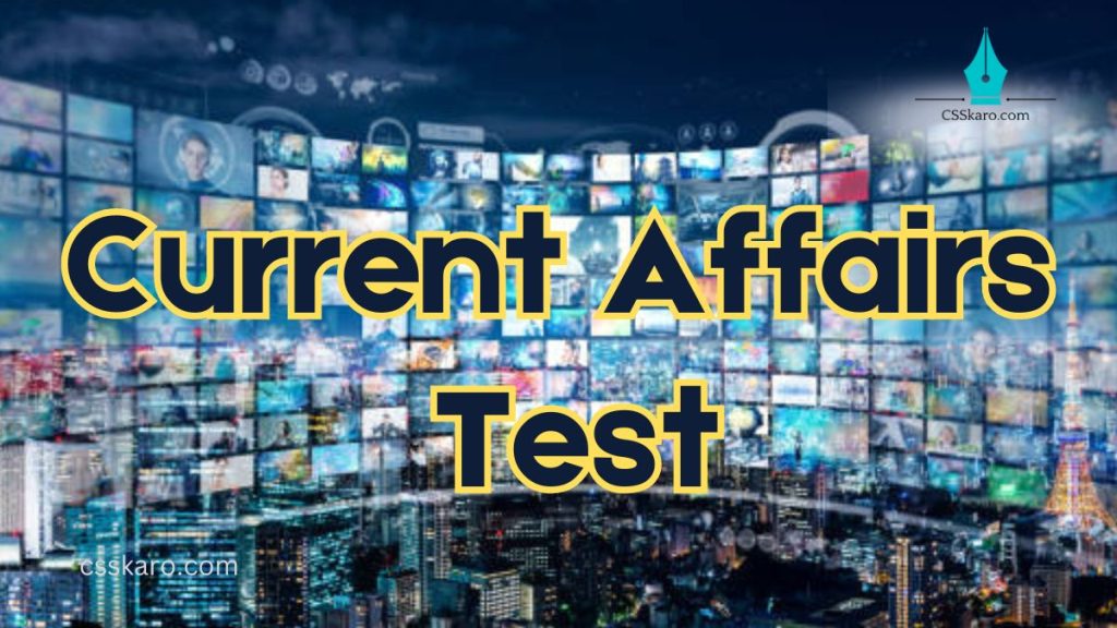 Current Affairs TEST