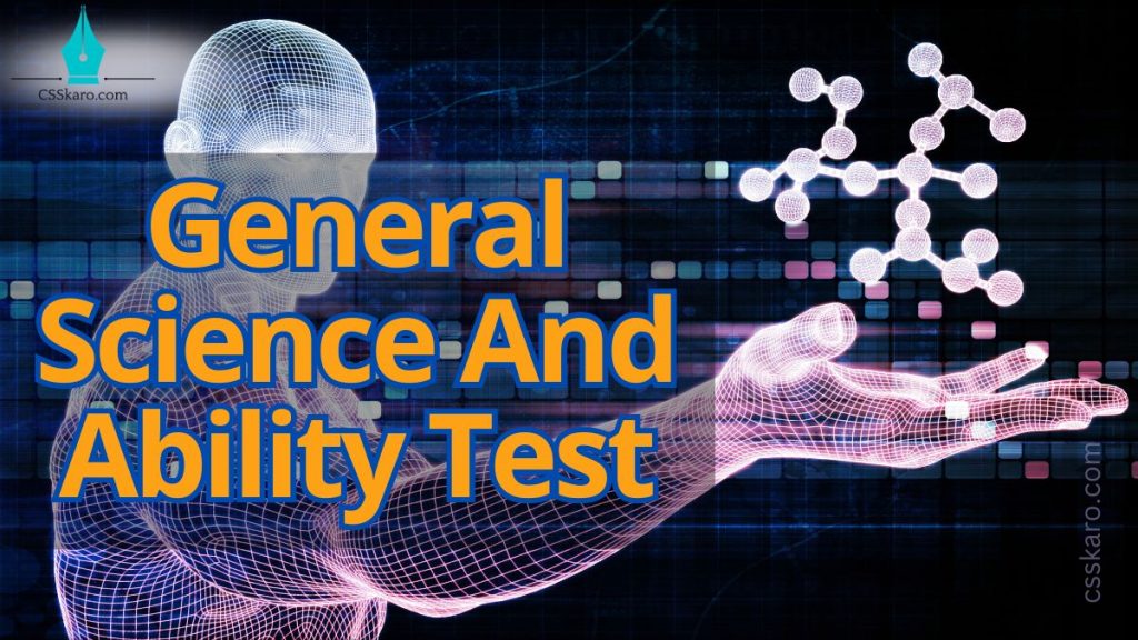 General Science And Ability Test