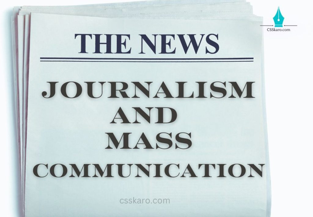 Journalism And Mass communication